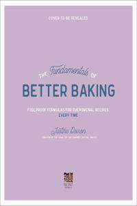 The Fundamentals of Better Baking