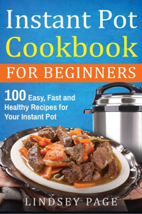 Instant Pot Cookbook For Beginners