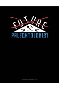 Future Paleontologist