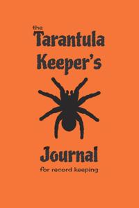 The Tarantula Keepers Journal for record keeping