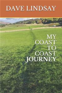 My Coast to Coast Journey