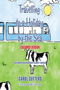 Travelling to a Holiday by the Sea