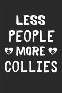 Less People More Collies