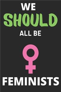 We Should All Be Feminists