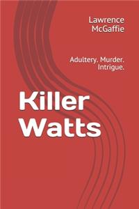 Killer Watts