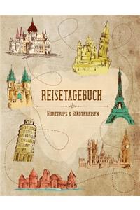 Reisetagebuch - Kurztrips & Städtereisen