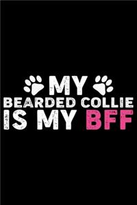 My Bearded Collie Is My BFF
