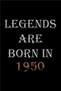 Legends Are Born In 1950 Notebook