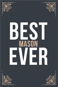 Best Mason Ever