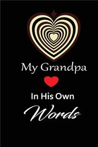 My Grandpa in his own words