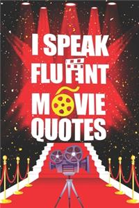I Speak Fluent Movie Quotes