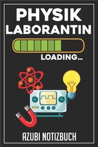 Physiklaborantin Loading... Azubi Notizbuch