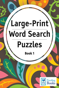Large Print Word Search Puzzles