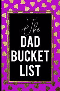 The Dad Bucket List
