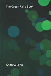 The Green Fairy Book