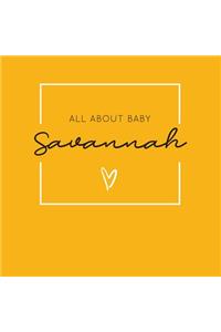 All About Baby Savannah