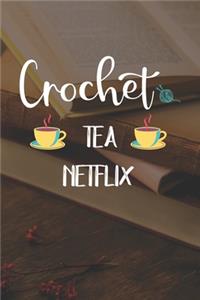 Crochet Tea Netflix