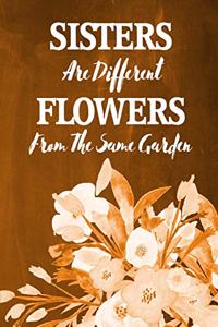 Chalkboard Journal - Sisters Are Different Flowers From The Same Garden (Orange)