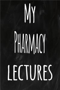 My Pharmacy Lectures