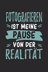 Fotografieren ist Meine Pause Von Der Realität