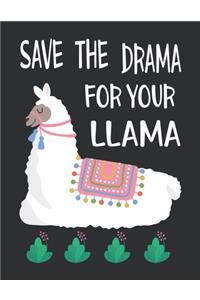 Save the drama for your llama