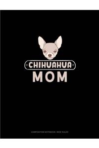 Chihuahua Mom
