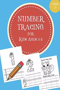 Number Tracing for Kids Ages 3-5