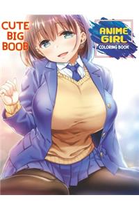 Cute Big Boob Anime Girl Coloring Book