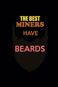 The Best Miners Have Beards