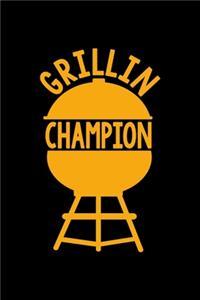 Grillin' Champion