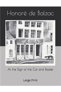 At the Sign of the Cat and Racket