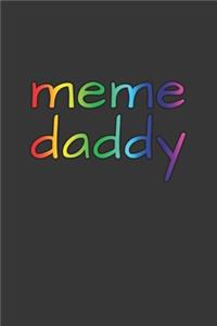 Meme Daddy Notebook