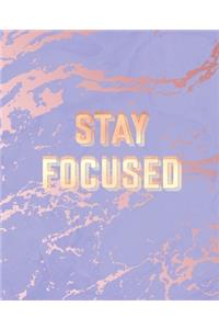 Stay Focused