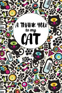 A Thank You To My Cat