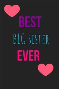 Best Big Sister Ever Blank Lined Journal