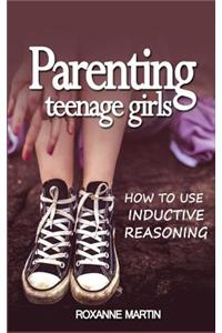 Parenting Teenage Girls