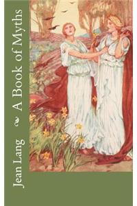A Book of Myths