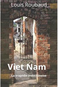 Viet Nam: La Trag