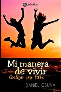 Mi manera de vivir