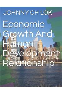 Economic Growth and Human Development Relationship