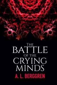 Battle of the Crying Minds