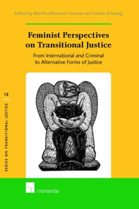 Feminist Perspectives on Transitional Justice