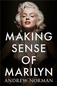 Making Sense of Marilyn