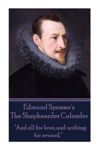 Edmund Spenser - The Shepheardes Calender