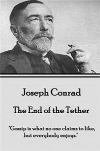 Joseph Conrad - The End of the Tether