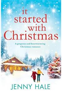It Started With Christmas