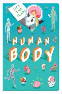 Lift The Flaps: Human Body