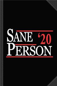 Sane Person 2020 Journal Notebook
