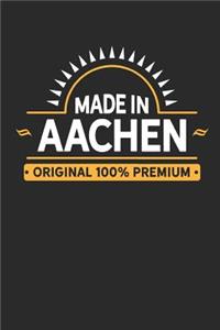 Made in Aachen Original 100% Premium