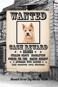 Norwich Terrier Dog Wanted Poster